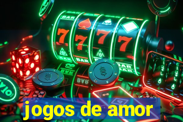 jogos de amor